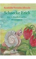 Schnecke Erich - Teil 1