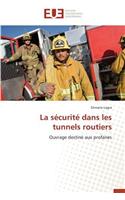 La Sécurité Dans Les Tunnels Routiers