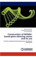 Construction of MYMIV-based gene silencing vector and its use
