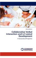 Collaborative Verbal Interaction and L2 Lexical Development