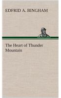 Heart of Thunder Mountain