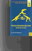 Physical Education and Sport Changes and Challenges