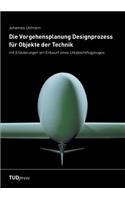 Vorgehensplanung Designprozess für Objekte der Technik