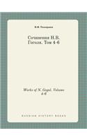 Works of N. Gogol. Volume 4-6