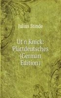 Ut'n Knick: Plattdeutsches (German Edition)