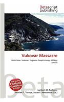 Vukovar Massacre: (English)