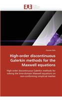 High-Order Discontinuous Galerkin Methods for the Maxwell Equations