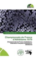 Championnats de France D'Athl Tisme 1979