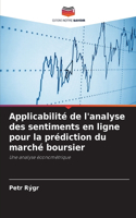 Applicabilité de l'analyse des sentiments en ligne pour la prédiction du marché boursier