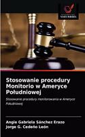 Stosowanie procedury Monitorio w Ameryce Poludniowej