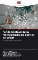 Fondamentaux de la méthodologie de gestion de projet