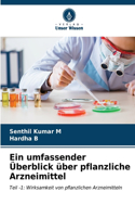 umfassender Überblick über pflanzliche Arzneimittel