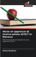 Verso un approccio di ricerca-azione all'ELT in Marocco