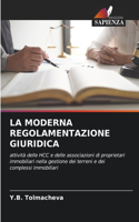 Moderna Regolamentazione Giuridica