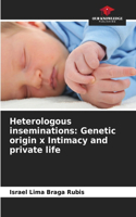 Heterologous inseminations