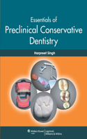 Essentials of Preclinical Conservative Dentistry