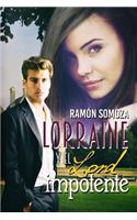 Lorraine y el lord impotente