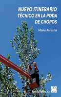 NUEVO ITINERARIO TECNICO EN LA PODA DE CHOPOS
