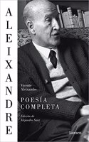 Poesia completa: Edicion de Alejandro Sanz