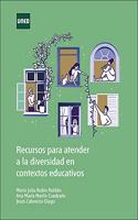 Recursos para atender a la diversidad en contextos educativos