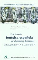 Practicas de fonetica espanola para hablantes de japones (Cuadernos de practicas de espanol/LE) (Spanish Edition)