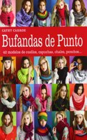 BUFANDAS DE PUNTO: 42 MODELOS DE CUELLOS, CAPUCHAS, CHALES, PONCHOS...