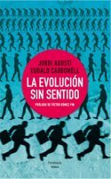 La evolucion sin sentido