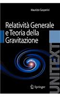 Relativita Generale E Teoria Della Gravitazione