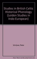 Studies in British Celtic Historical Phonology