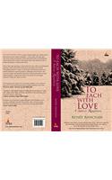 To Each With Love: A Satiric Rendition