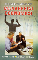 Encyclopaedia of Managerial Economics