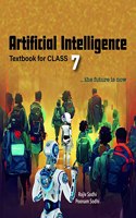 Artificial Intelligence Textbook for Class 7 by Rajiv Sodhi and Poonam Sodhi
