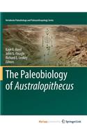 The Paleobiology of Australopithecus