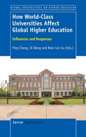 How World-Class Universities Affect Global Higher Education
