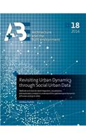 Revisiting Urban Dynamics Through Social Urban Data
