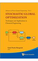 Stochastic Global Optimization: Techniques And Applications In Chemical Engineering (With Cd-rom)