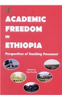 Academic Freedom in Ethiopia. Perspectives of Teaching Personal