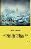 Voyages et aventures du capitaine Hatteras