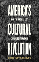 America's Cultural Revolution