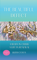 Beautiful Defect