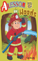 A lesson in the woods, Forest Tales Series