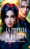 Profecía de la Bruja