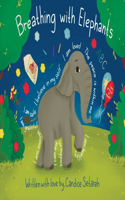 Breathing With Elephants