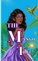 The Mango Tree: A Fairytale Fantasy Romance