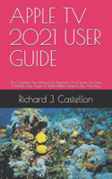 Apple TV 2021 User Guide