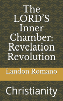 LORD'S Inner Chamber: Revelation Revolution: Christianity