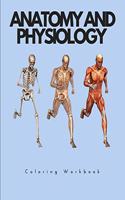 Anatomy and Physiology Coloring Workbook