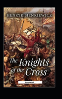 The Knights of the Cross (Annotated)