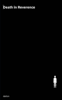 Death in Reverence