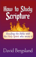 How to Study Scripture